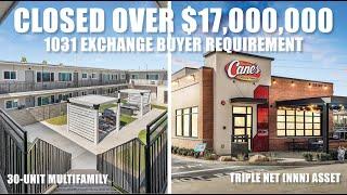 Closed Over $17,000,000 1031 Exchange Buyer Requirement