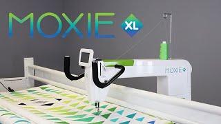 Moxie XL | Getting Started