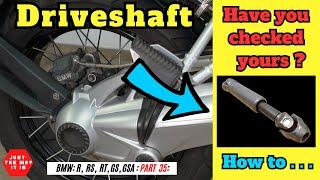 BMW GS & GSA, R, RS, RT How to Test / Check your Driveshaft - The simple way in just 5 minutes