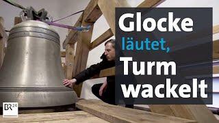 Glocken bringen Kirchturm zum Schwanken | Abendschau | BR24