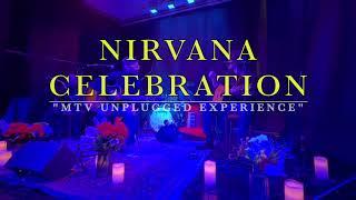 Nirvana Celebration Live 2025