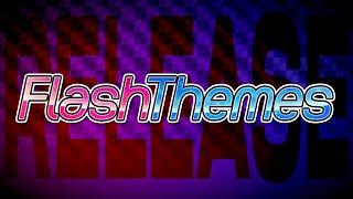 FlashThemes - Release Trailer