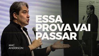 ESSA PROVA VAI PASSAR  - PR. MAC ANDERSON