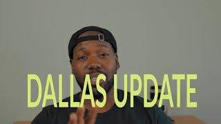 NEW YORK TO DALLAS UPDATE | 8MONTHS LATER