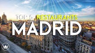 The Top 5 BEST Restaurants in Madrid, Spain (2023)