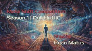 Meta Shift Competition | Season 1 - Pull Ur HIC