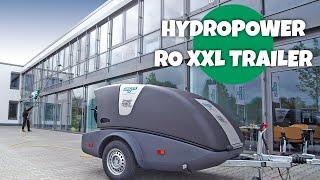 HydroPower RO XXL Trailer in Action – Video - UNGER