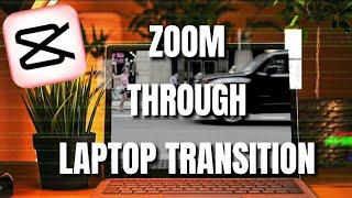 How to edit the zoom through laptop transition on phone| cap cut tutorial.