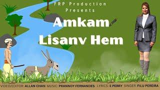 Amkam Lisanv Hem|| Filu Pereira || New Konkani Song 2024