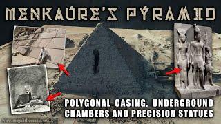 Menkaure's Pyramid | Polygonal Casing, Underground Chambers & Precision Statues | Megalithomania