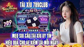 789club | chia sẻ mẹo soi cầu tài xỉu. tài xỉu 789club phương pháp đọc cầu chuẩn xác nhất hiện nay