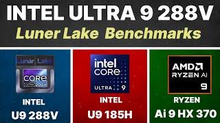 Intel ultra 9 288v lunar lake vs RYZEN Ai 9 HX 370 vsv Intel ultra 185H Vs  X ELİTE -100 VS APPLE M3