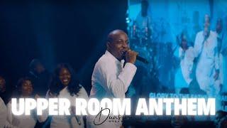 Upper Room Anthem - Dunsin Oyekan #dunsinoyekan #praise #upperroom