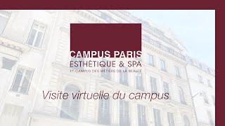 Visite virtuelle du Campus de l'esthétique et du Spa