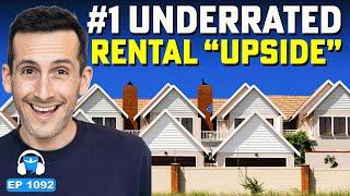 The Overlooked “Upside” That Will Make Future Landlords Rich