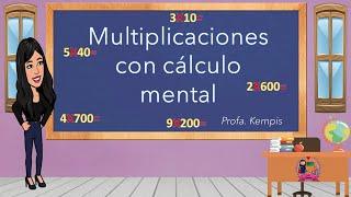 Multiplicaciones con cálculo mental x10 x100 x1000