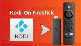 How to Install Kodi on Firestick?