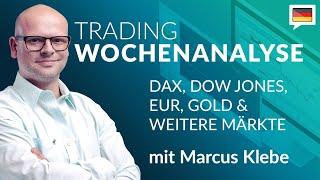 Trading Wochenanalyse für KW 43/2024 mit Marcus Klebe - DAX - DOW - EUR/USD - Gold #Chartanalyse