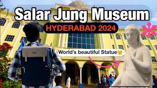 Salar Jung Museum 2024 || Exploring India’s Largest One-Man Collection || Hyderabad History