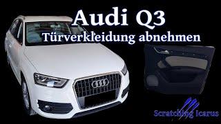 Audi Q3 Türverkleidung ausbauen [door panel removal] - Tutorial