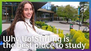 Why UofStirling is the best place to study