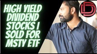 Portfolio Dividend Investing Strategy: High Yield Dividend Stocks Sold for MSTY ETF I YieldMax ETFs