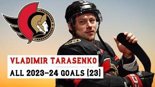 Vladimir Tarasenko (#91) All 23 Goals of the 2023-24 NHL Season