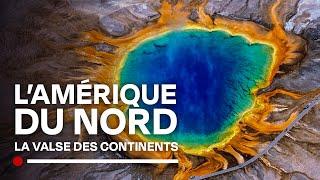 North America, the oldest continent - The Waltz of the Continents - HD geology documentary