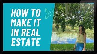 HOW TO MAKE IT IN REAL ESTATE | 7 RULES from 20 year veteran, Shayla Twit | Sarasota, FL realtor