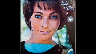 Judy Collins - Judy Collins #3 (1963) Part 1 (Full Album)