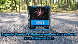 Argento Urania - Fazit Böllerverbot !