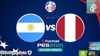 Argentina Vs Perú // Copa América 2024 // (Pes 2021 Dream Patch Junio)
