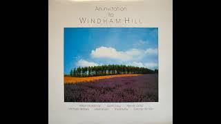 Windham Hill - An Invitation to Windham Hill (1985) Part 1 (Full Album) (Vinyl Rip)