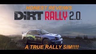 HONEST REVIEWS-DIRT RALLY 2.0-A TRUE RALLY SIM