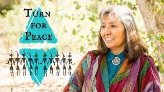 TURN FOR PEACE || Life Is A Walking || Anasazi Foundation