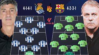 REAL SOCIEDAD VS BARCELONA  HEAD TO HEAD PREDICTED LINE-UP  IMANOL ALGUACIL VS HANSI FLICK