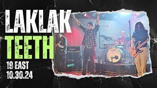 LAKLAK TEETH | 19 EAST 10.30.24 | PETSA DE PELIGRO | SOUPSTAR NIGHT