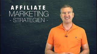 Affiliate Marketing Tipps und Strategien - Ideal für Anfänger