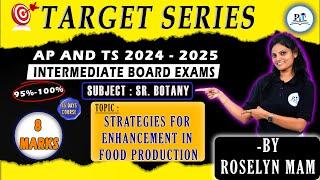 Strategies For Enhancement In Food Production 8Marks || IPE 2025 || PHYSICS IN TELUGU || #botany