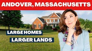 Living in Boston Suburbs - ANDOVER, MASSACHUSETTS