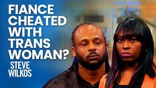 Affair With A Trans Woman? | The Steve Wilkos Show