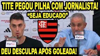 TITE PEGOU PILHA COM JORNALISTA E DEU DESCULPA APÓS GOLEADA DO BOTAFOGO! “SEJA EDUCADO E OUÇA”