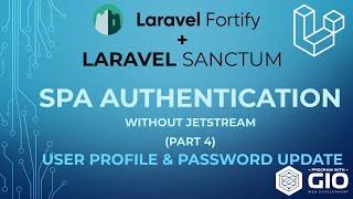 How to add Account Profile & Password Update feature to Laravel Fortify SPA