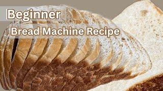 Bread Machine Bread Recipe (sandwich bread) for beginners step by step instructions and lots of tips