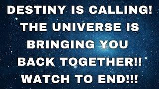 LOVE TAROT TODAY- DESTINY IS CALLING! THE UNIVERSE BRINGING YOU BACK TOGETHER!!