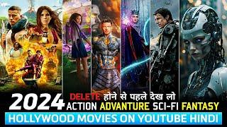 Top 11 Best Action & Thriller Hollywood Movies On YouTube In Hindi | 2024 Hollywood Movies in Hindi