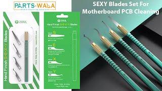 2UUL 4 In 1 Hand Finish SEXY Blades Set For Motherboard PCB Cleaning | Mobile Repairing