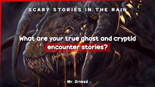 People Tell Their True Ghost and Cryptid Encounter Stories | Scary Stories In The Rain