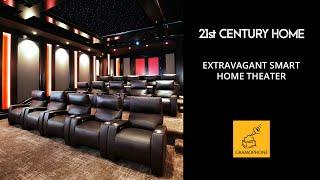 Extravagant Smart Home Theater I KDC | 21st Century Home