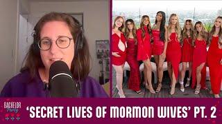 'The Secret Lives of Mormon Wives' Recap Part 2 | Bachelor Party